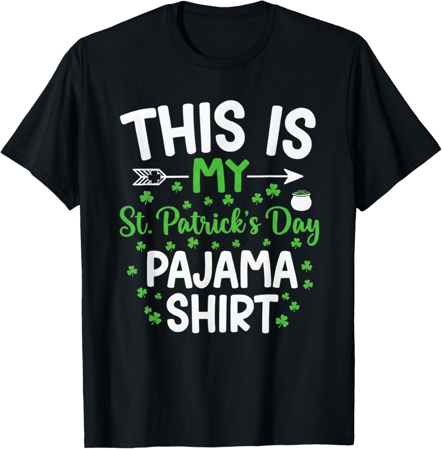 This is My St Patrick's Day Pajama Boys Girls Kids Shamrock T-Shirt - T-Shirt | Black