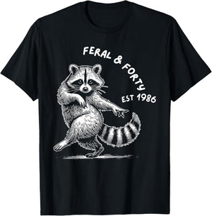 Feral and Forty Social Club Since 1986, Funny 40th Birthday T-Shirt - T-Shirt | Black