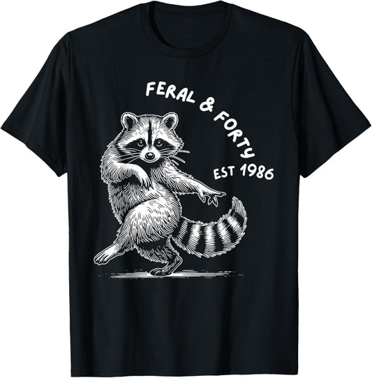 Feral and Forty Social Club Since 1986, Funny 40th Birthday T-Shirt - T-Shirt | Black