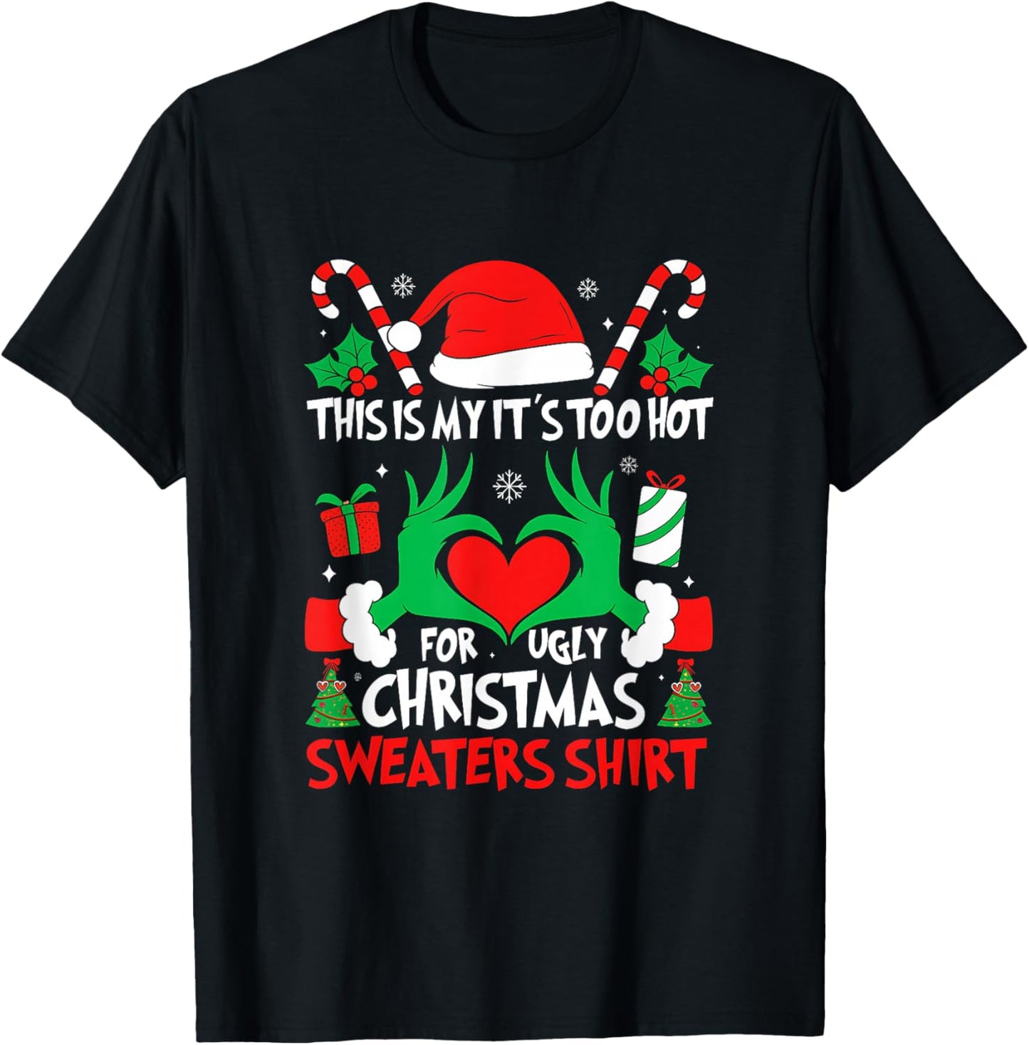 Ugly Christmas Retro Xmas This is My It's Too Hot T-Shirt - T-Shirt | Black