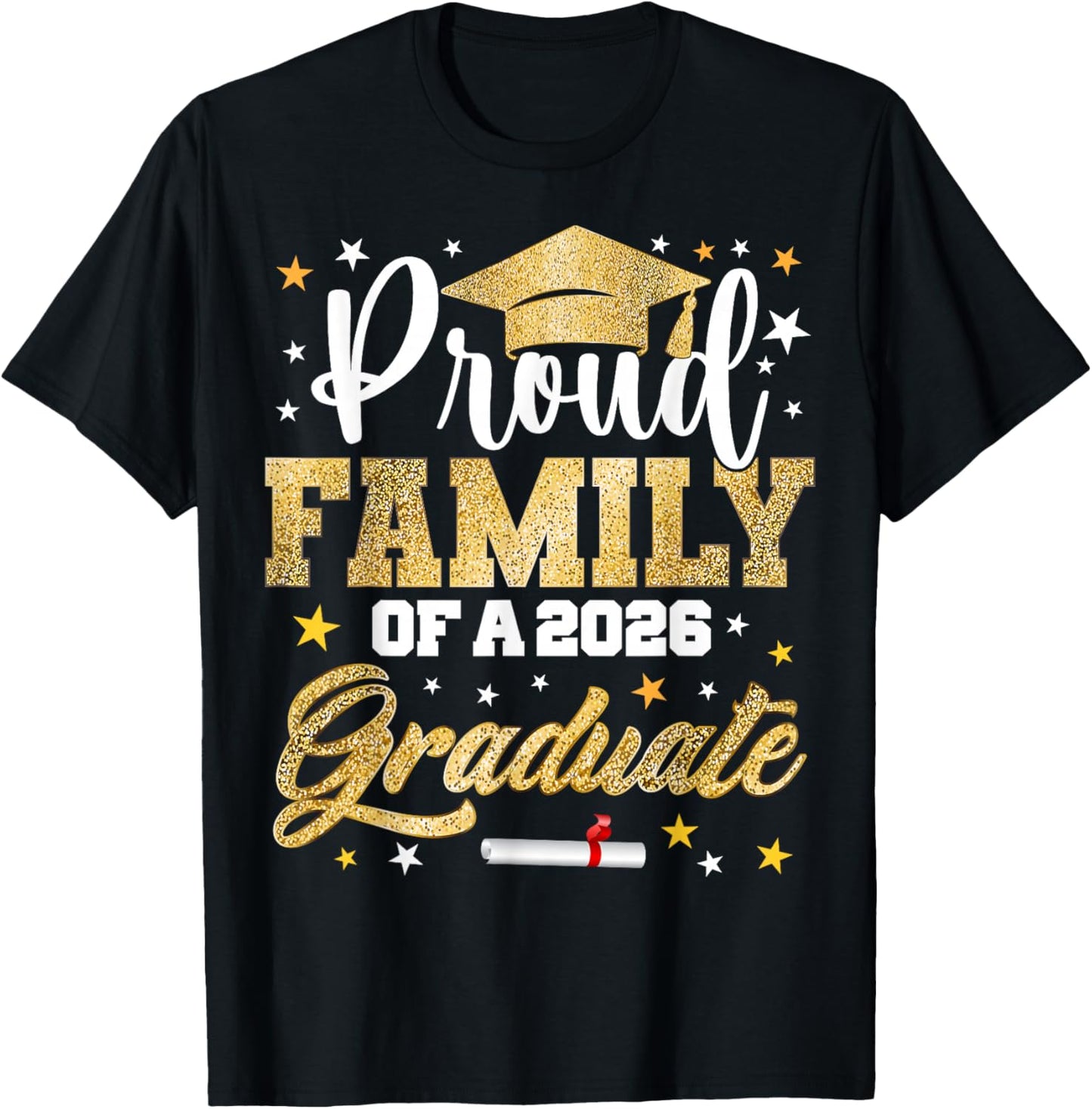 Proud Family of 2026 Graduate Awesome Family College T-Shirt - T-Shirt | Black