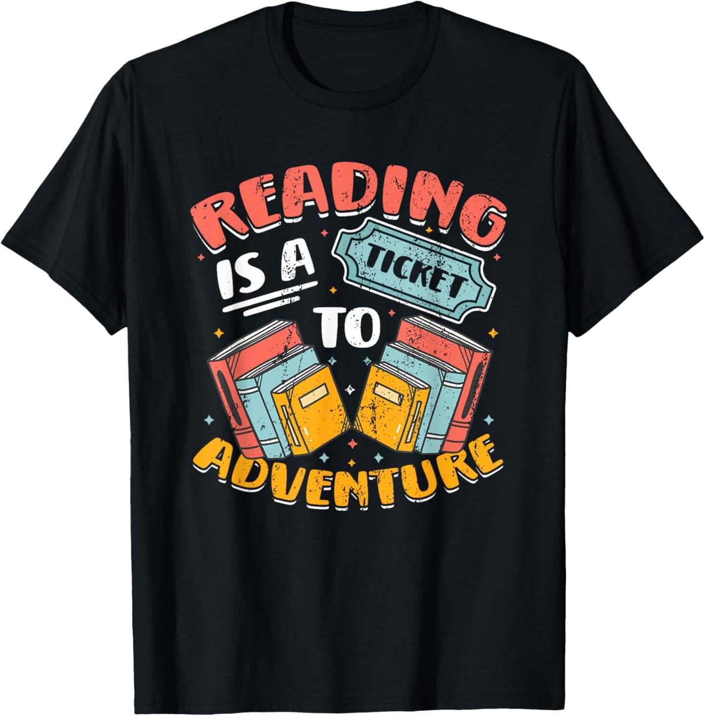 Reading is A Ticket to Adventure Book Library Themed T-Shirt - T-Shirt | Black