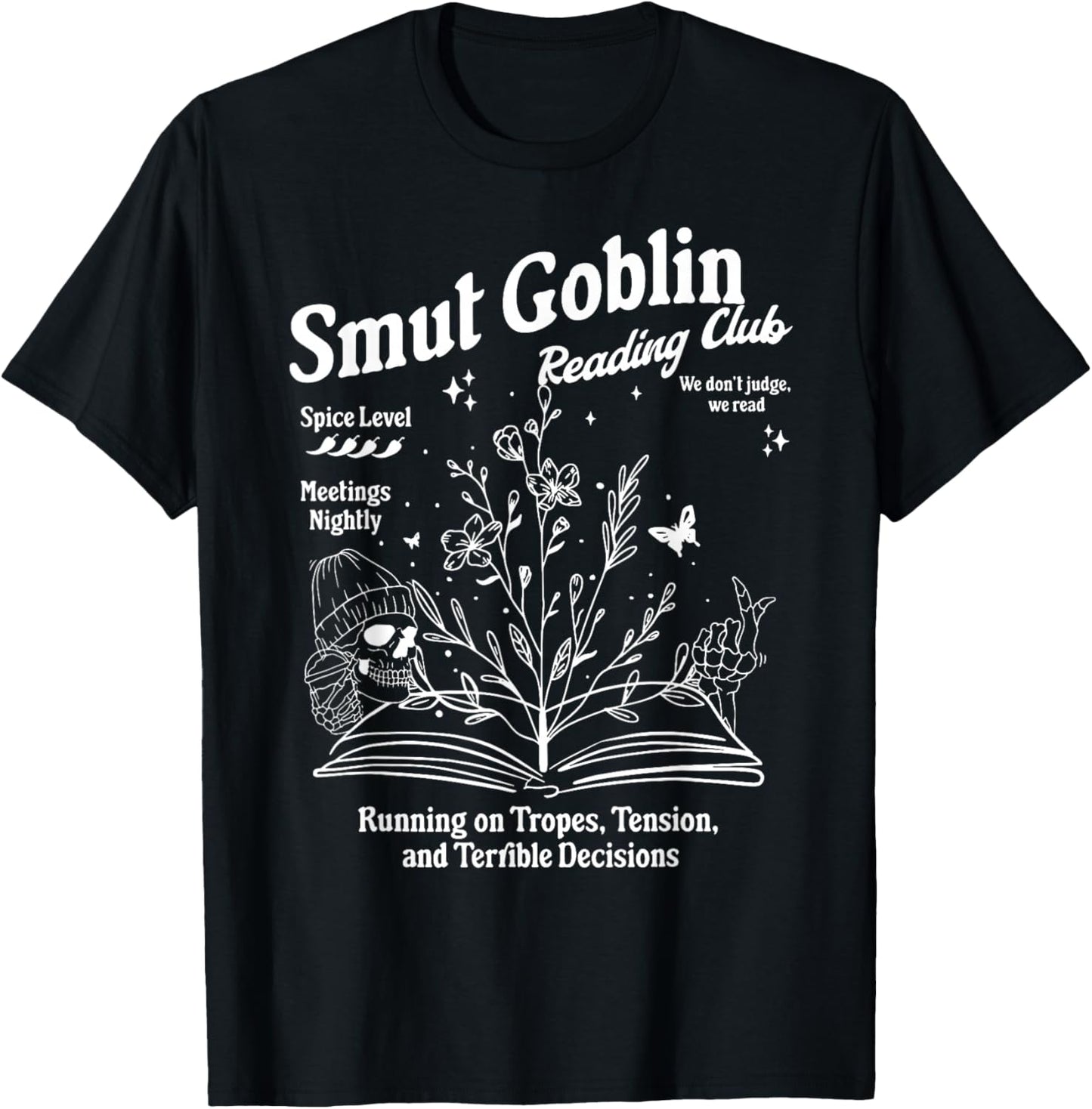 Smut Goblin Dark Romance Romantasy Bookish T-Shirt - T-Shirt | Black