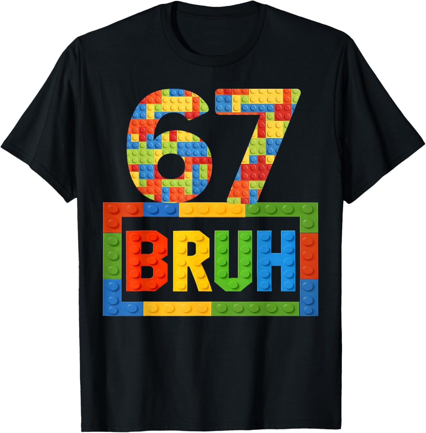 Meme Six Seven 67 Bruh Building Blocks Gift Kids Boys T-Shirt - T-Shirt | Black