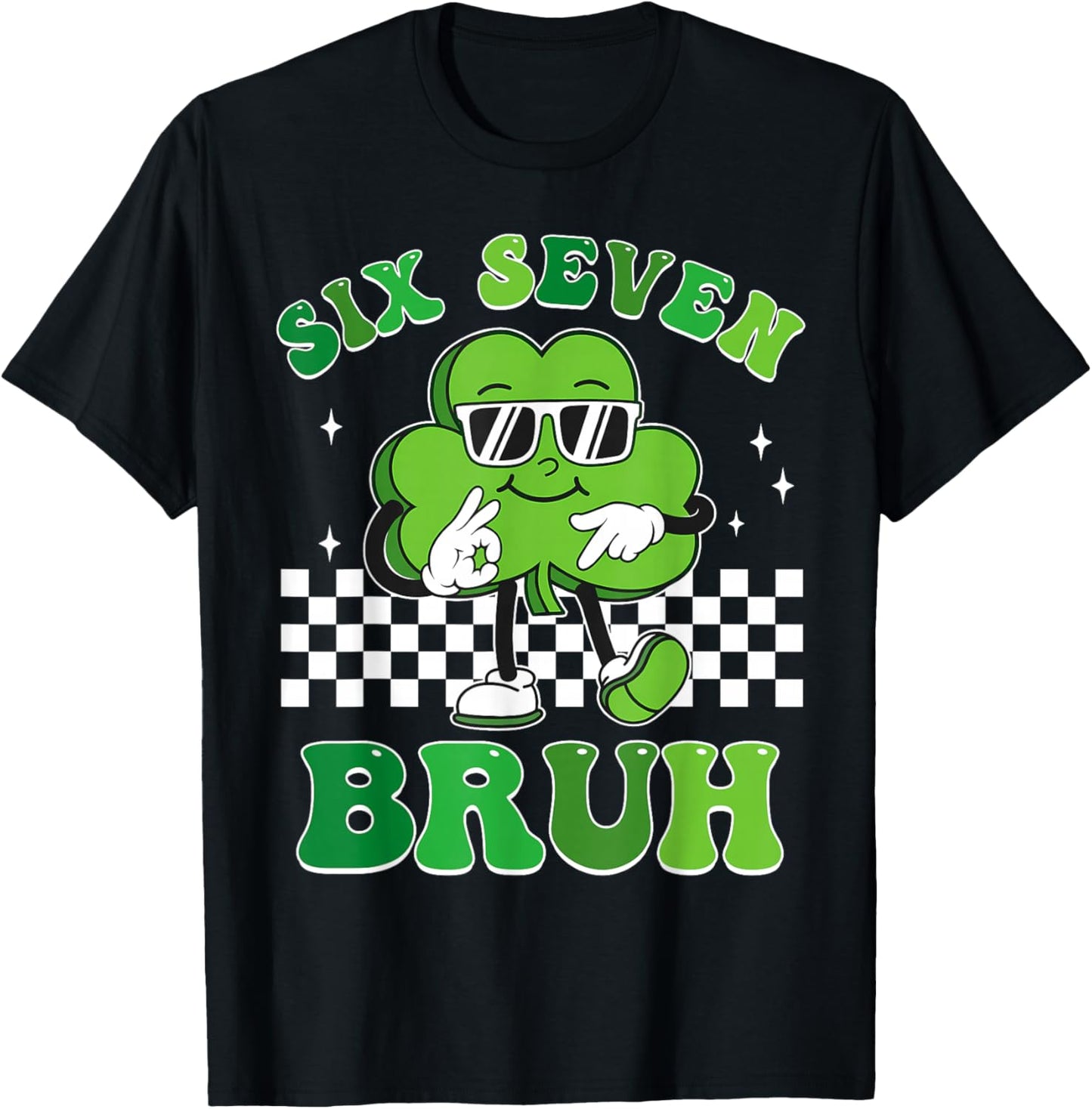 Six Seven Bruh Shamrock 67 Meme St Patrick's Day Boys Girls T-Shirt - T-Shirt | Black