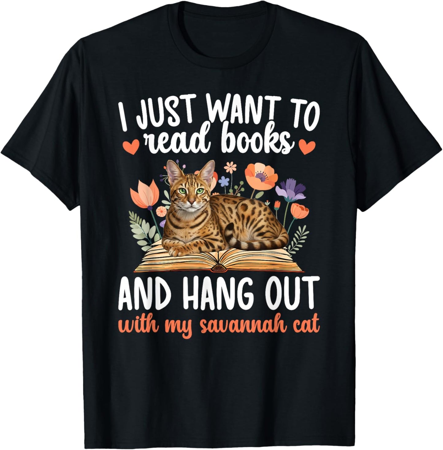 Books and My Savannah Cat Owner Savannah Cat Lover T-Shirt - T-Shirt | Black