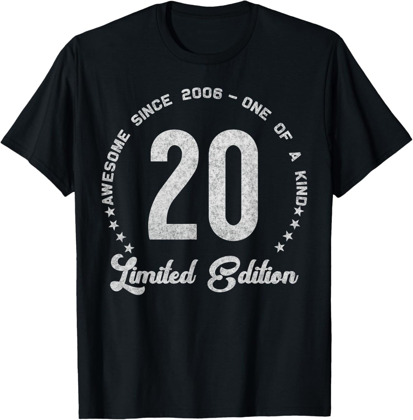 20 Year Old Gifts Vintage 2006 Limited Edition 20th Birthday T-Shirt - T-Shirt | Black