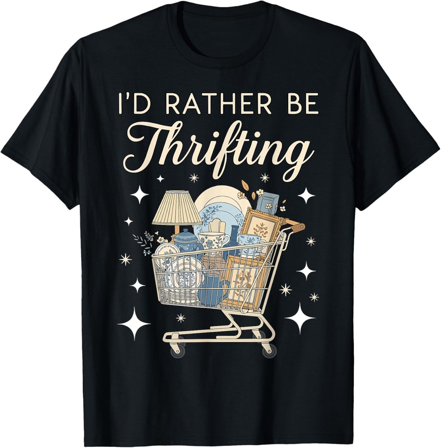 I’d Rather Be Thrifting Vintage Shopping Lover Aesthetic T-Shirt - T-Shirt | Black