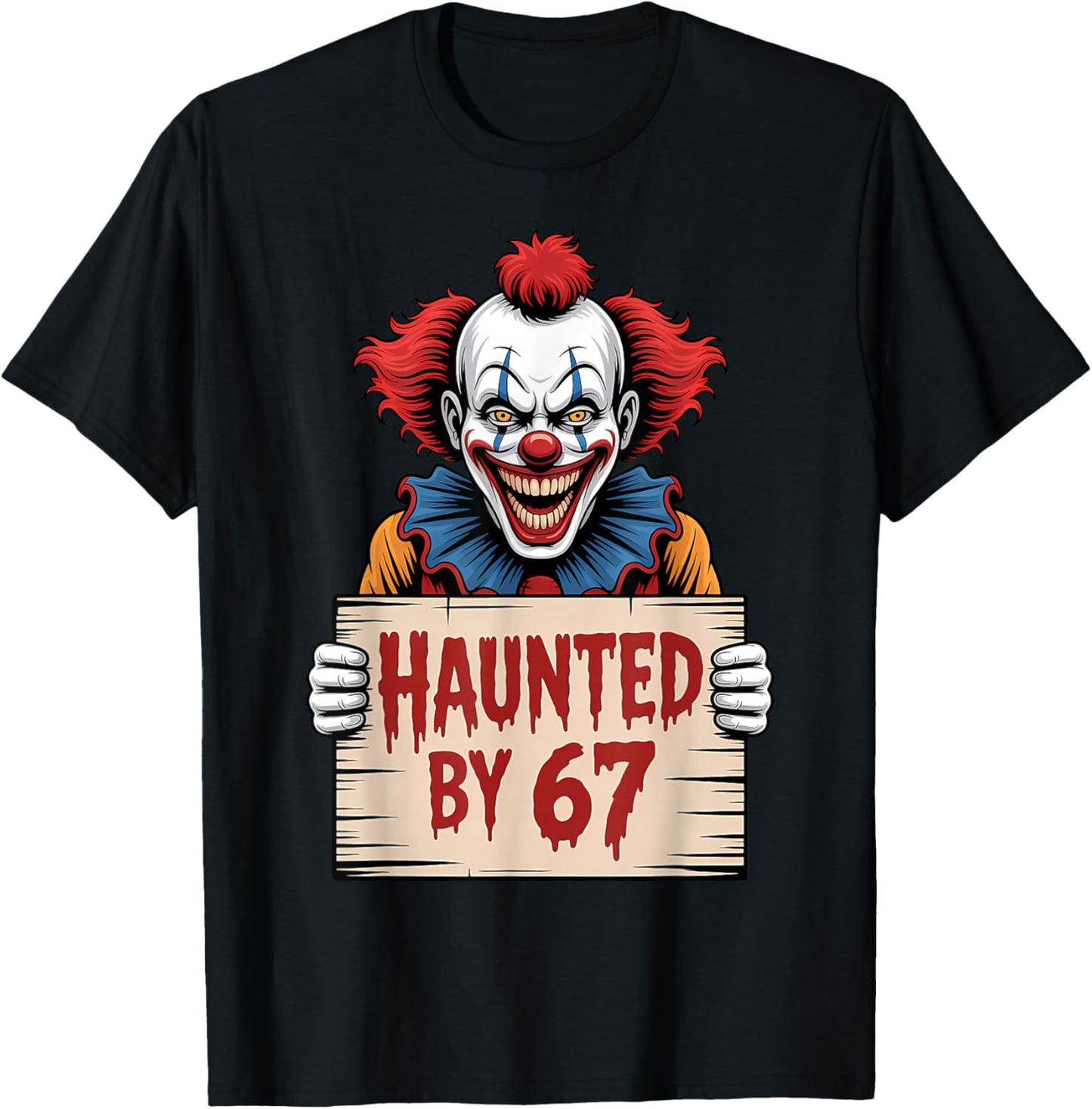 Spooky Haunted by 67 Meme Number Design T-Shirt - T-Shirt | Black