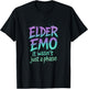 Elder Emo - Funny Goth Retro Music Lovers T-Shirt - T-Shirt | Black