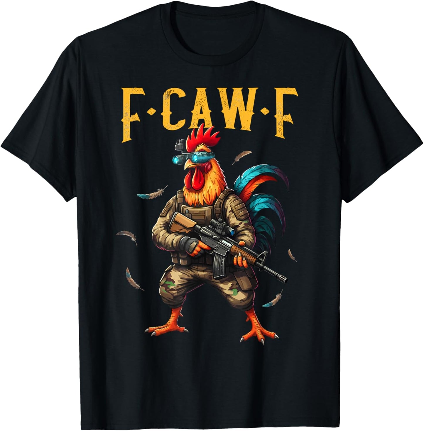F-Caw-F Camo Chicken Tactical Rooster Military Funny Fcawf T-Shirt - T-Shirt | Black