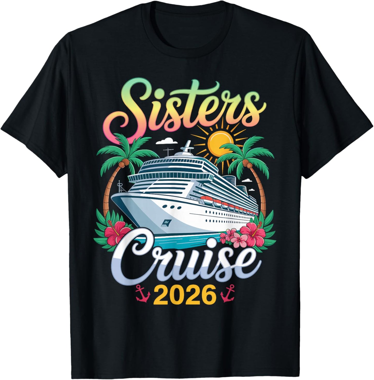Sisters Cruise 2026 T-Shirt - T-Shirt | Black