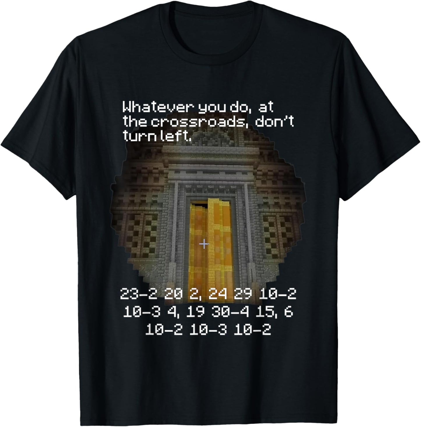 at The Crossroads, Don't Turn Left Meme T-Shirt - T-Shirt | Black