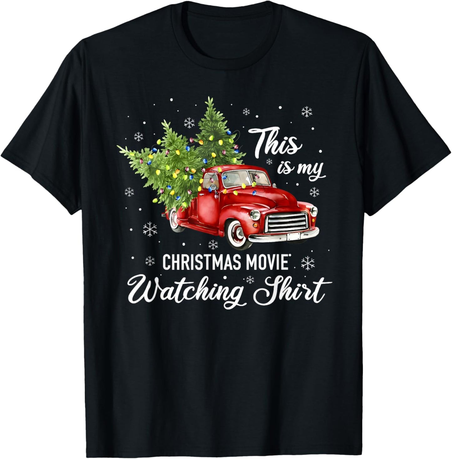 This is My Christmas Movie Watching Shirt Vintage Red Truck T-Shirt - T-Shirt | Black