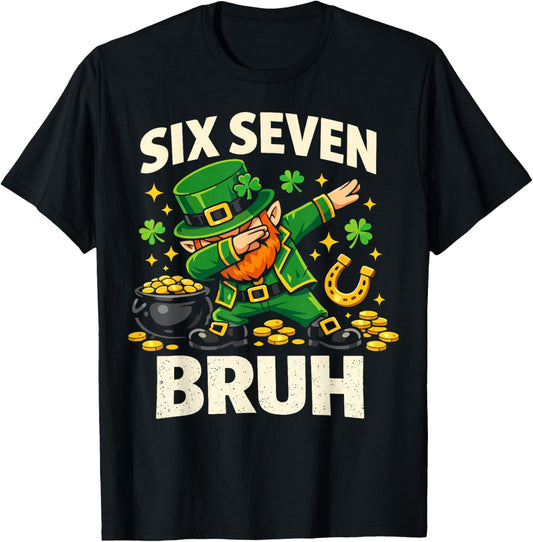 Six Seven Bruh Irish St Patricks Day Dabbing Leprechaun T-Shirt - T-Shirt | Black
