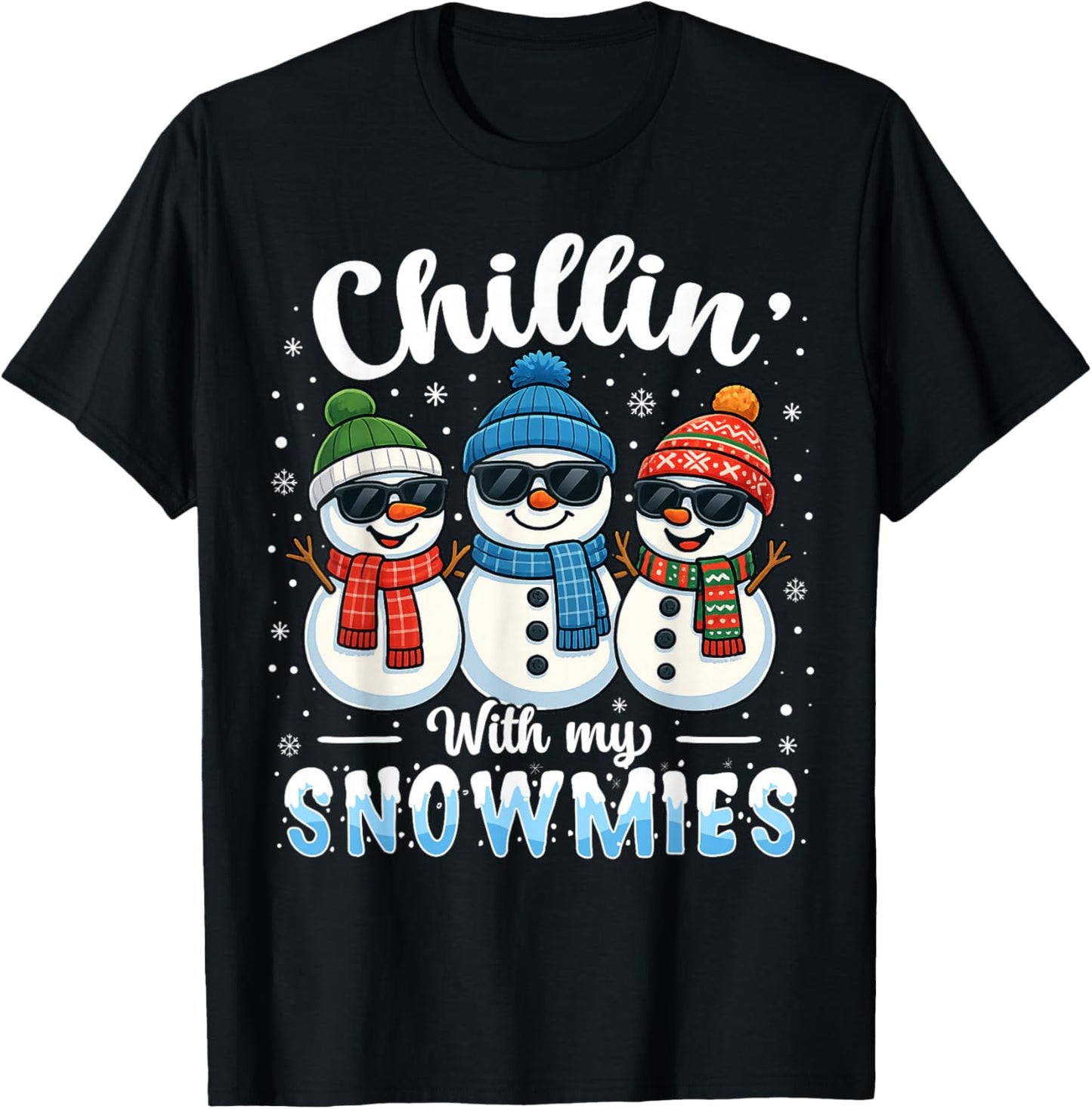 Chillin with My Snowmies Funny Snowman Christmas Kids Boys T-Shirt - T-Shirt | Black