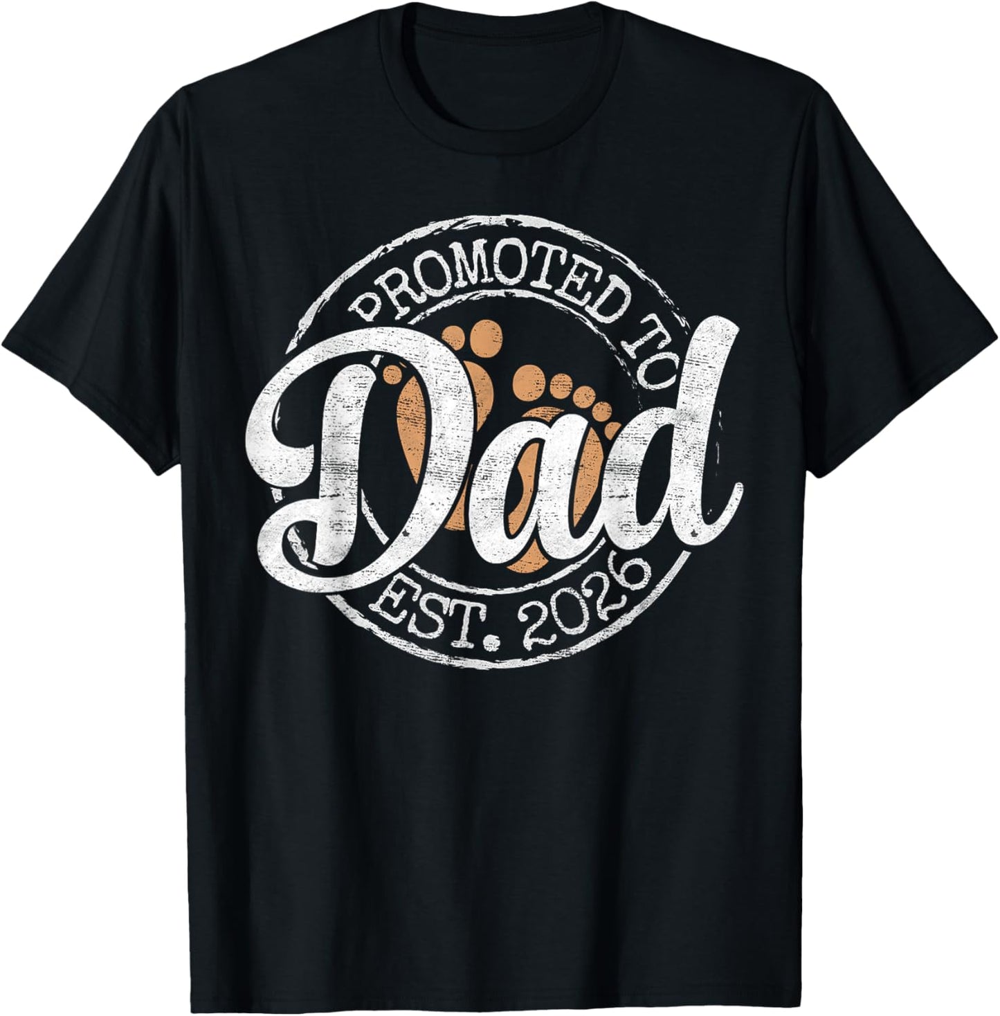Promoted to Dad Est 2026 Stamp First Time Daddy to Be T-Shirt - T-Shirt | Black