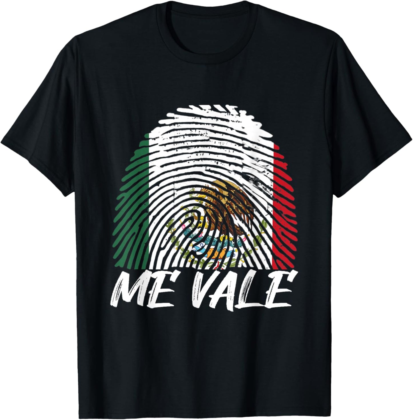 Me Vale Mexican Flag Latino Spanish Slang T-Shirt - T-Shirt | Black
