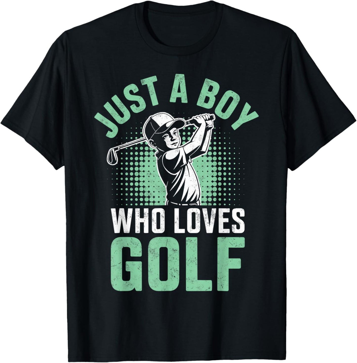 Just a Boy Who Loves Golf Golfing Golf Player Golfer Funny T-Shirt - T-Shirt | Black
