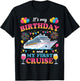 It's My Birthday and My First Cruise Birthday Celebration T-Shirt - T-Shirt | Black