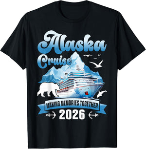 Alaska Cruise 2026 Family Friends Vacation Travel Matching T-Shirt - T-Shirt | Black