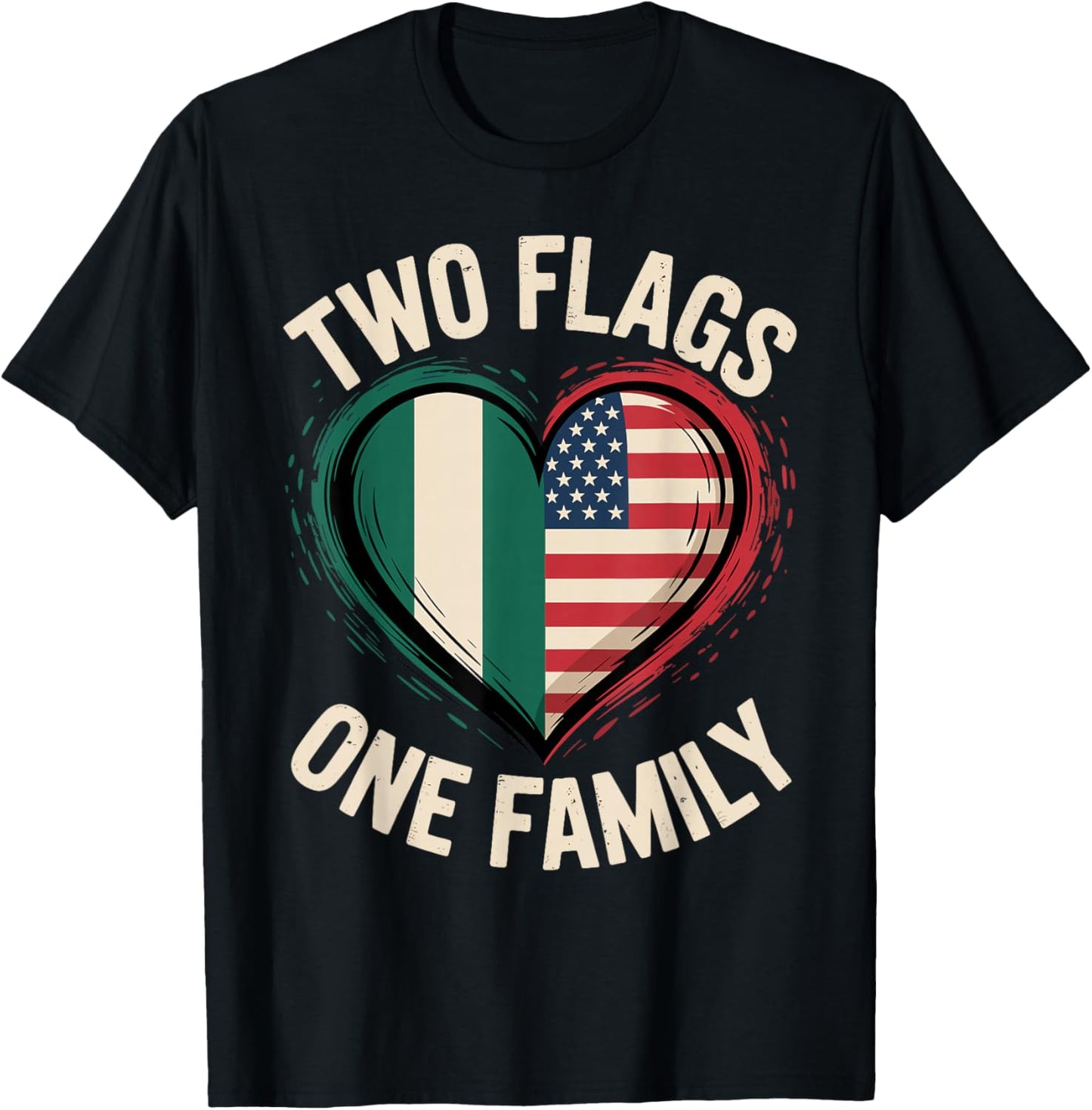 Two Flags One Family Nigerian Roots American Nigeria USA T-Shirt - T-Shirt | Black