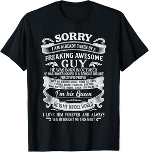 I Am Already Taken by Freaking Awesome Guy Born in October T-Shirt - T-Shirt | Black
