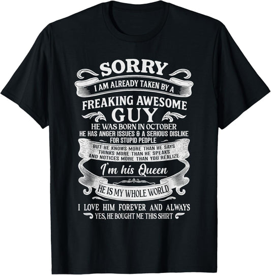 I Am Already Taken by Freaking Awesome Guy Born in October T-Shirt - T-Shirt | Black