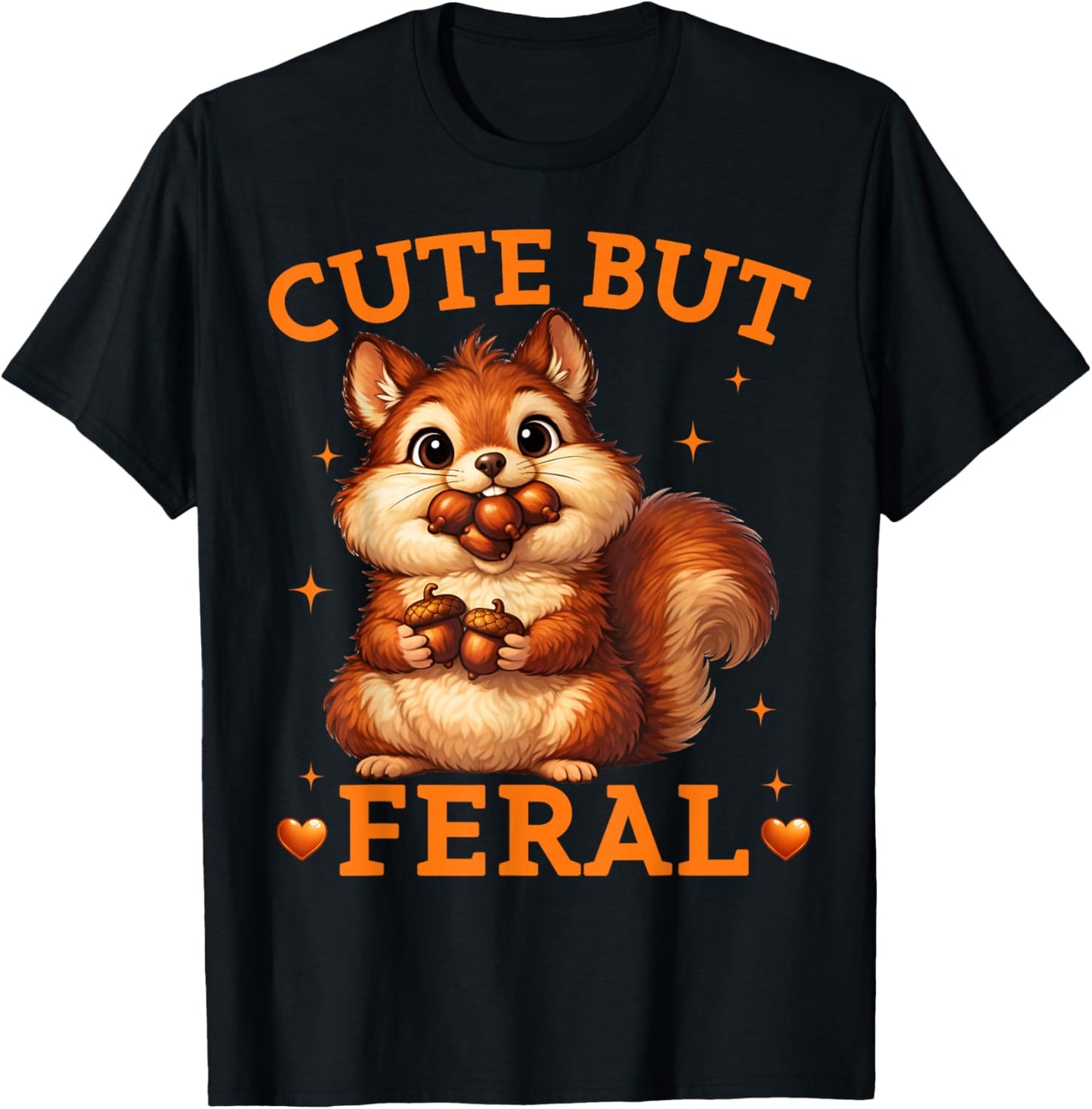 Cute But Feral Funny Squirrel Teen Kids Girls Boys T-Shirt - T-Shirt | Black
