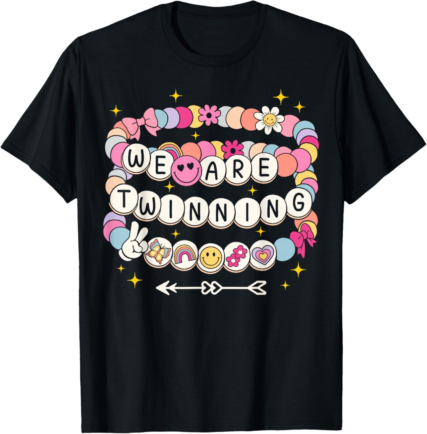 We're Twinning with My Bestie Bracelets Twin Day Spirit Week T-Shirt - T-Shirt | Black