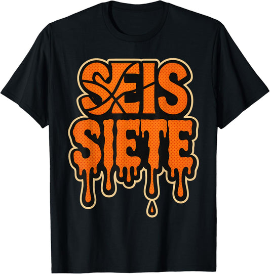 67 Six Seven SEIS Siete Spanish Brainrot Birthday Meme T-Shirt - T-Shirt | Black