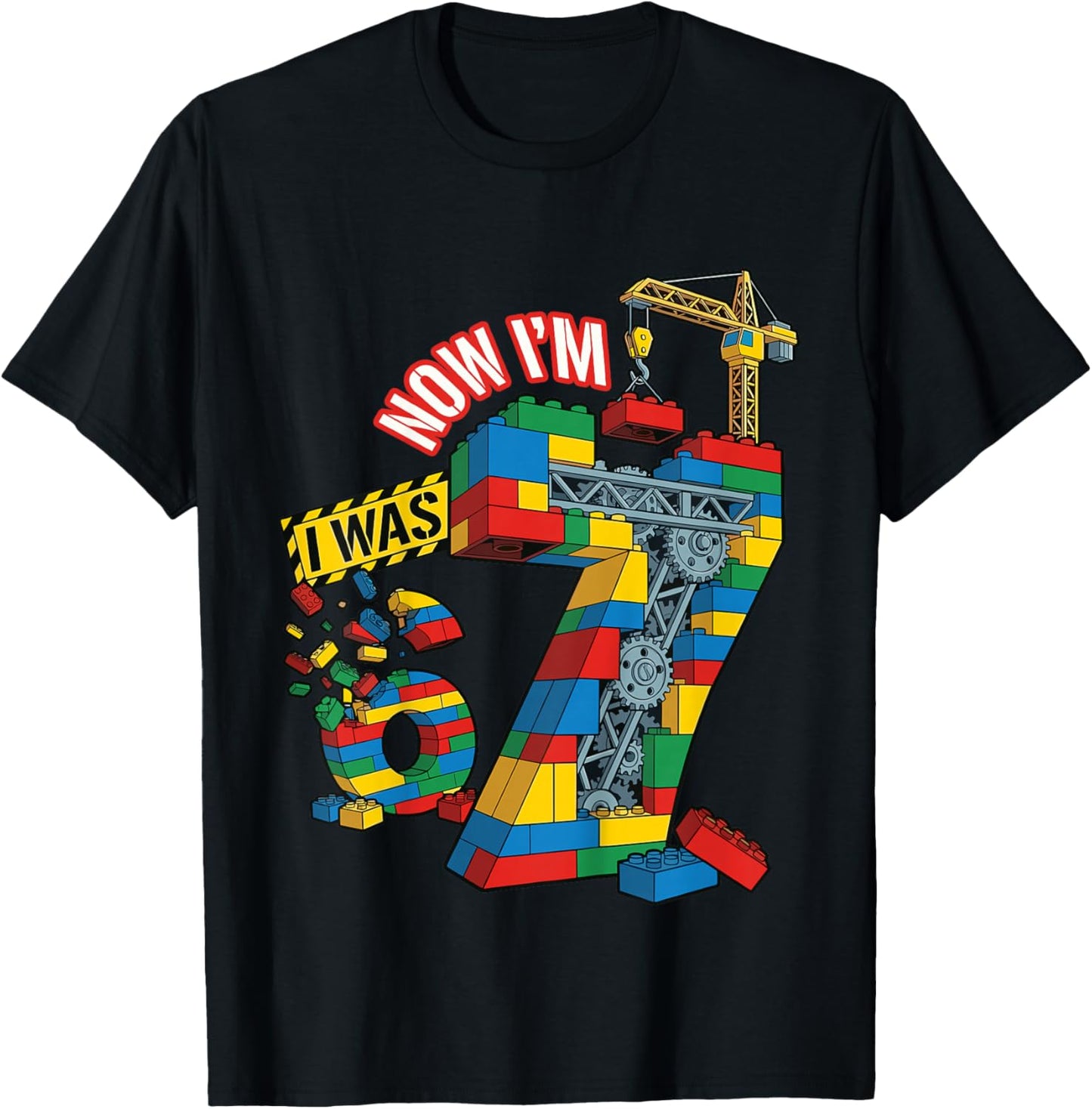 I was 6 Now I'm 7 Building Bricks 6 7 Birthday T-Shirt - T-Shirt | Black