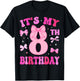 8th Birthday Girls Eight Years Old It's My 8 Bday T-Shirt - T-Shirt | Black