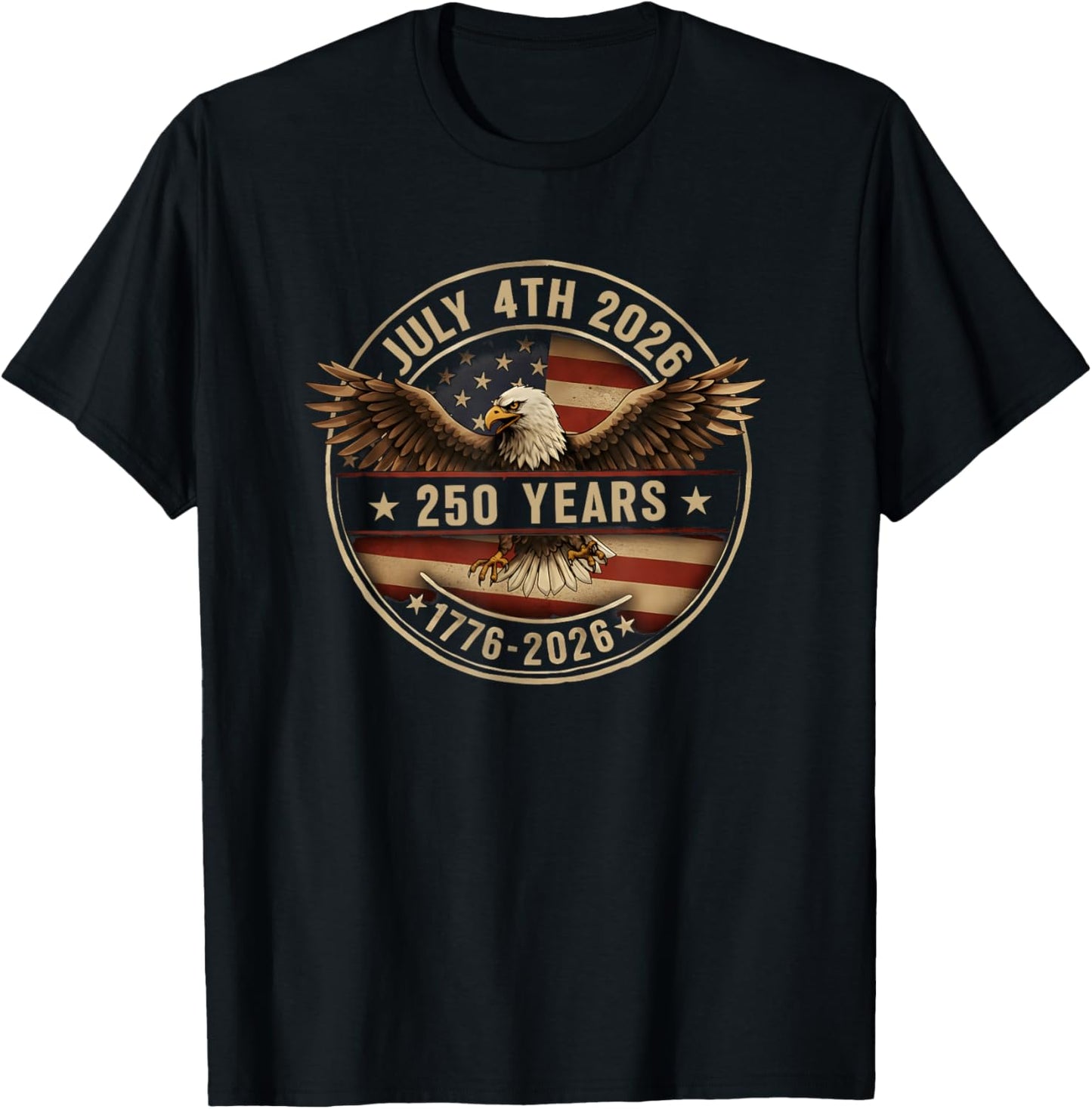 250 Years American 250th Anniversary US USA Flag 4th of July T-Shirt - T-Shirt | Black