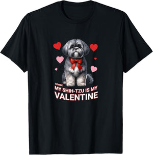 My Shih Tzu is My Valentine Dog Lover Design T-Shirt - T-Shirt | Black