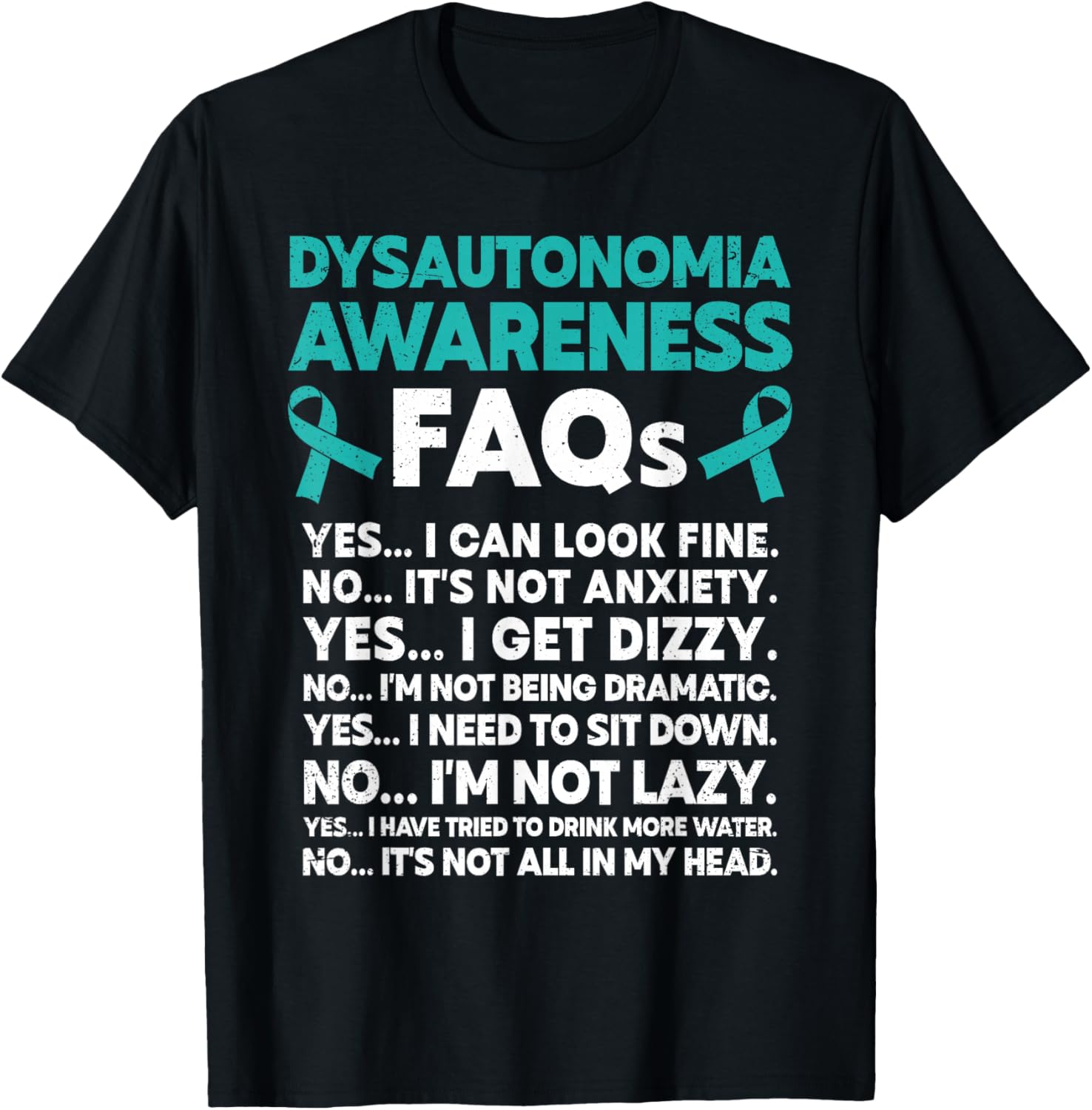 Dysautonomia Awareness FAQs Dysautonomy Pots Warrior T-Shirt - T-Shirt | Black