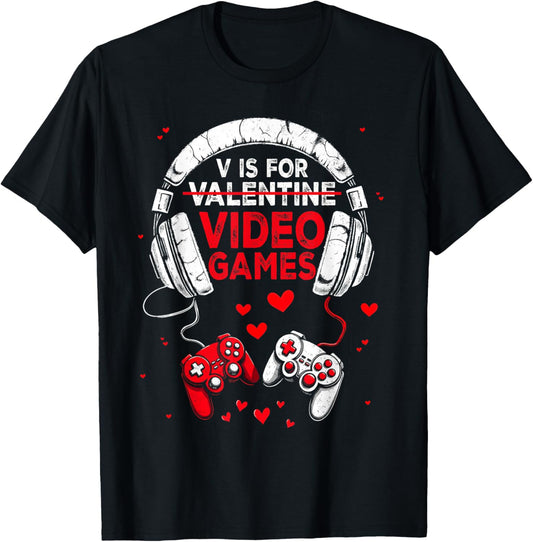 V is for Video Games Funny Valentine Gamer Boy Men Women T-Shirt - T-Shirt | Black