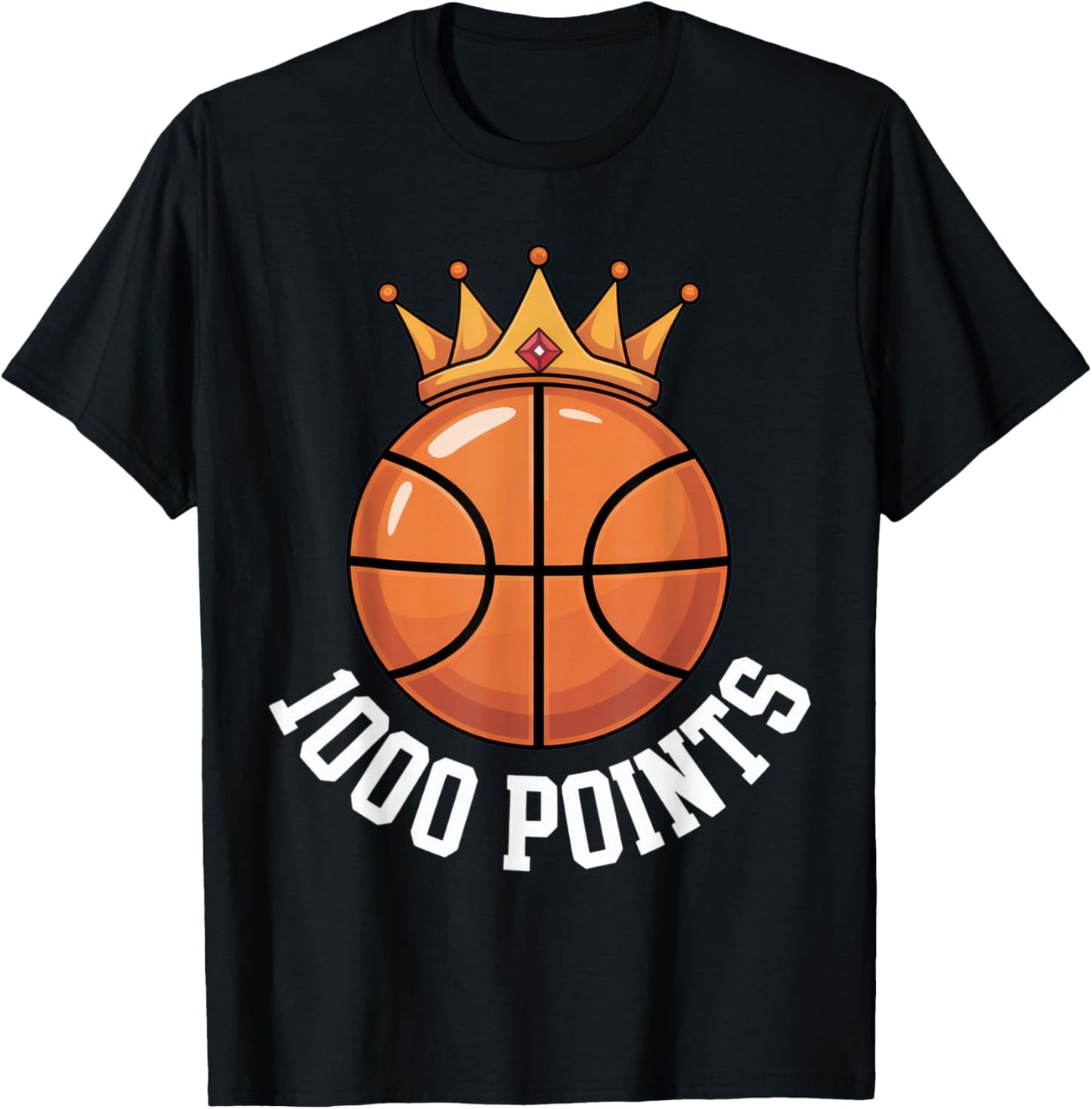 1000 Points Basketball Lovers Crown Achievement Sports Fans T-Shirt - T-Shirt | Black