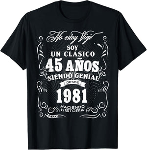 Vintage 45th Birthday Men Funny 1981 45 Birthday Spanish T-Shirt - T-Shirt | Black
