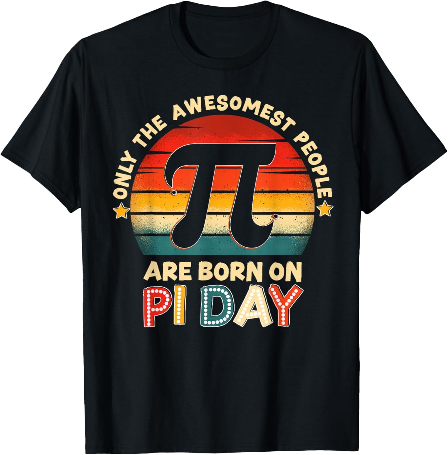 Born On Pi Birthday Retro Pi Symbol Boy Girl Math Teacher T-Shirt - T-Shirt | Black