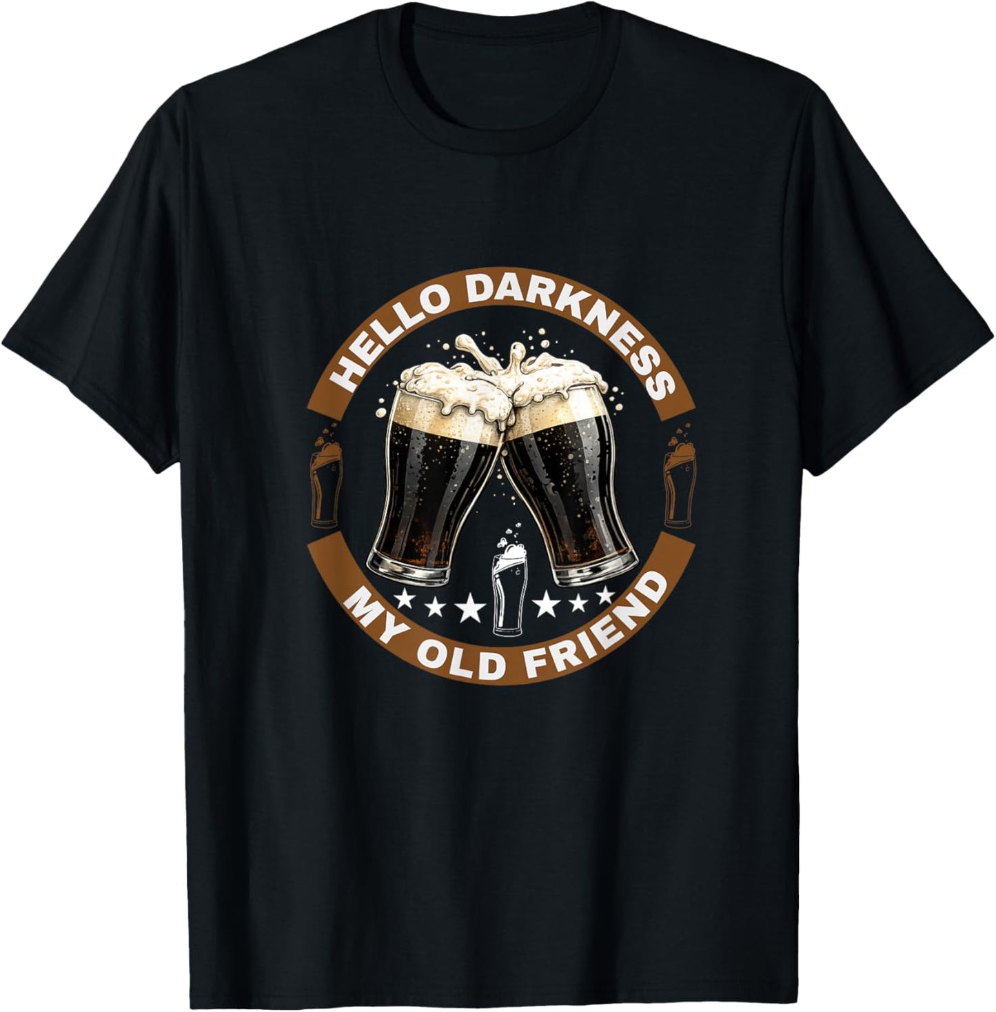 Hello Darkness My Old Friend Stout Dark Beer Potter Lover T-Shirt - T-Shirt | Black