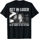 Get in Loser We're Going to The Cottage Vintage Signature T-Shirt - T-Shirt | Black