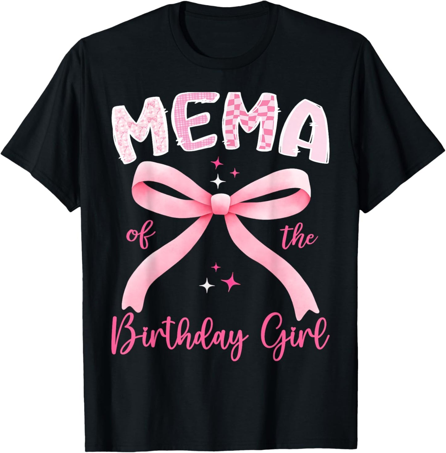 Mema of The Birthday Girl Pink Coquette Bow Family T-Shirt - T-Shirt | Black
