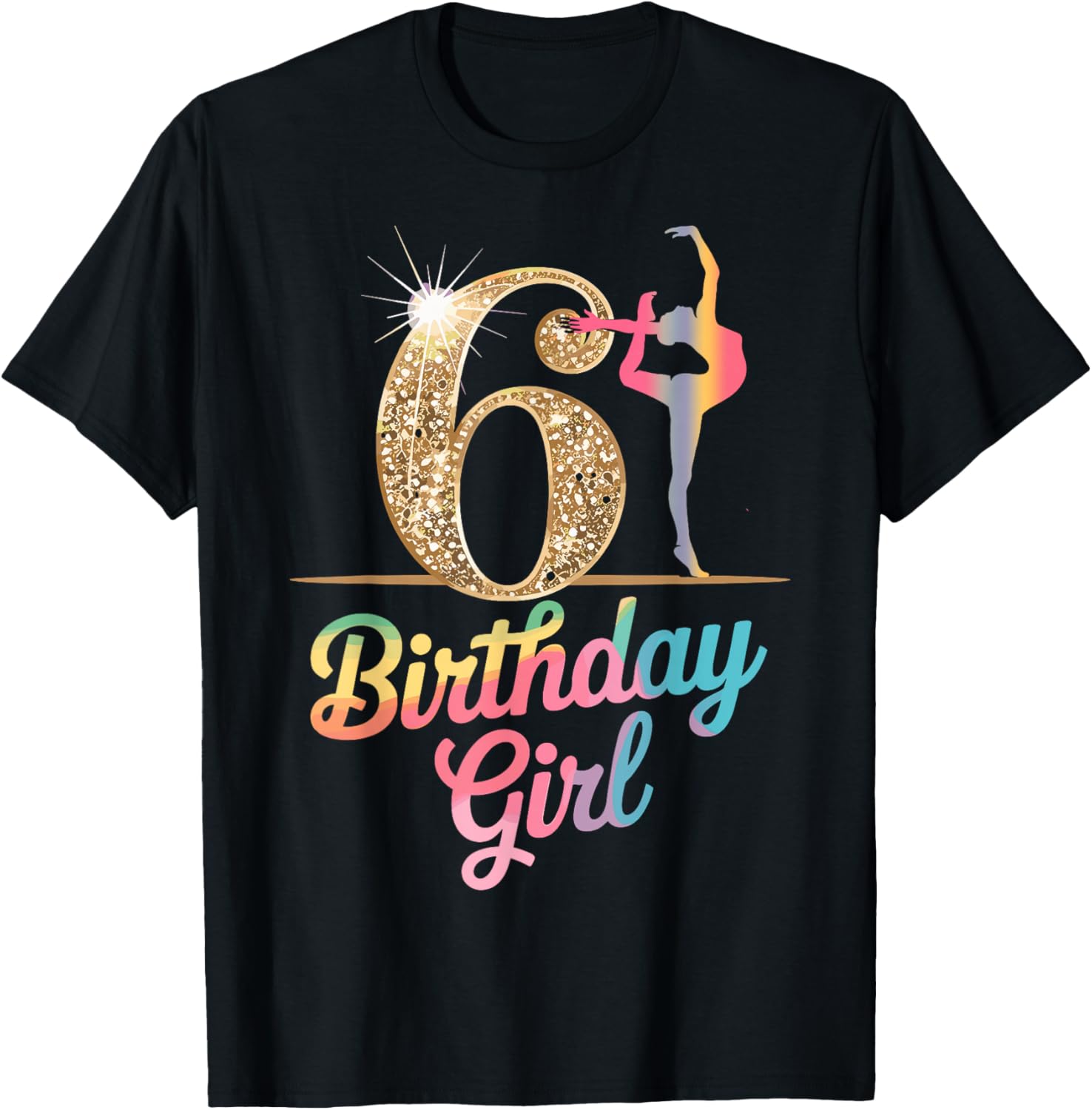 Gymnastics Gymnast 6 Year Birthday Girl 6th Bday Party T-Shirt - T-Shirt | Black