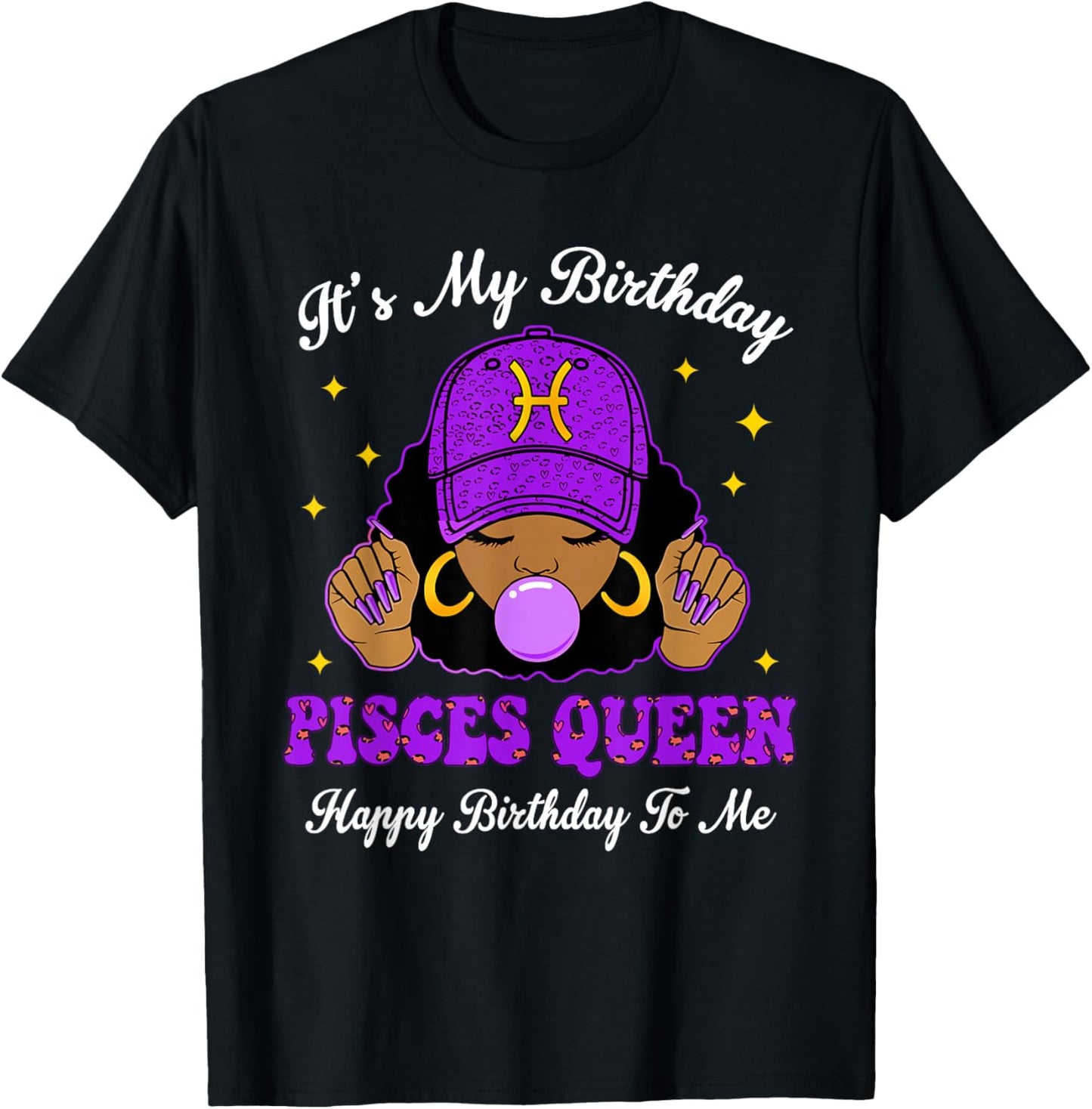 It's My Birthday Pisces Queen Purple Black Girl Women Cap T-Shirt - T-Shirt | Black