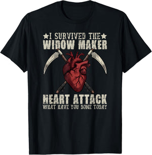 I Survived The Widow Maker What Have You Done Today T-Shirt - T-Shirt | Black