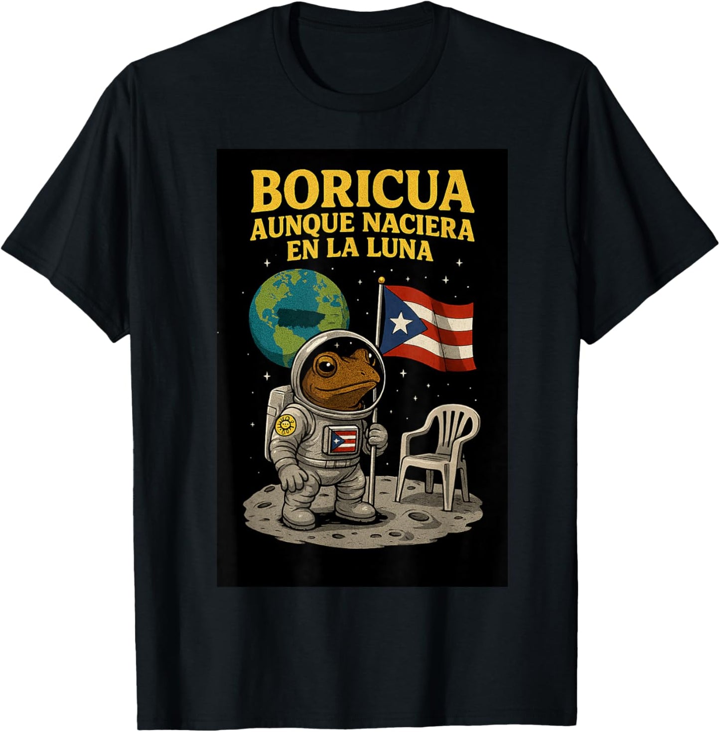 Puerto Rico Flag Boricua Pride Aunque Naciera en la Luna T-Shirt - T-Shirt | Black