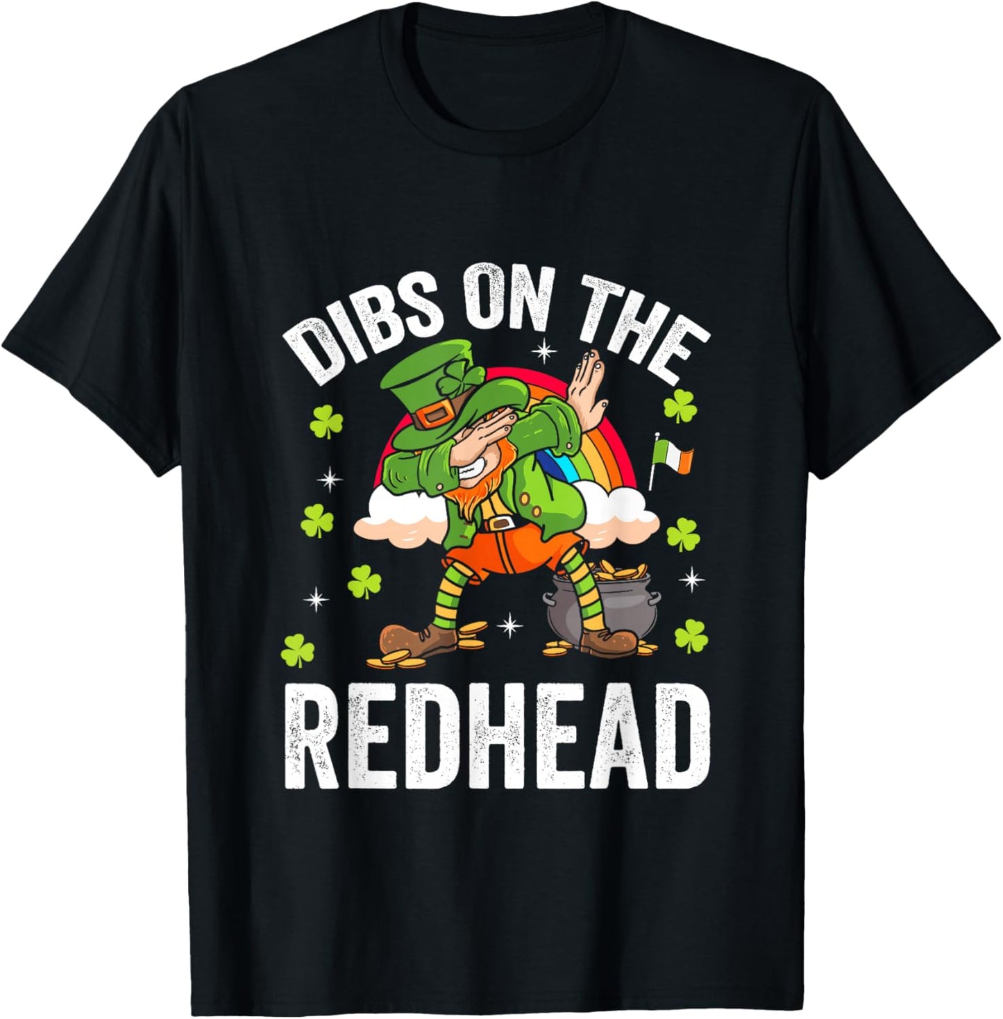 St Patricks Day Irish Shamrock Dibs On The Redhead T-Shirt - T-Shirt | Black