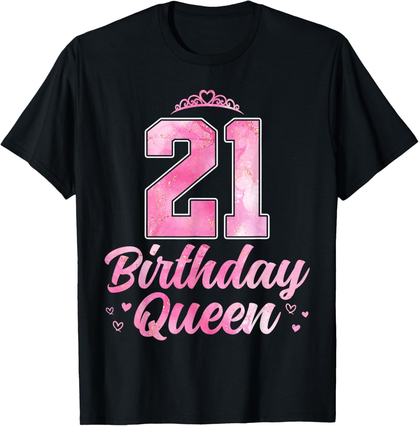 21st Birthday Queen Cute 21 Years Old Girls T-Shirt - T-Shirt | Black