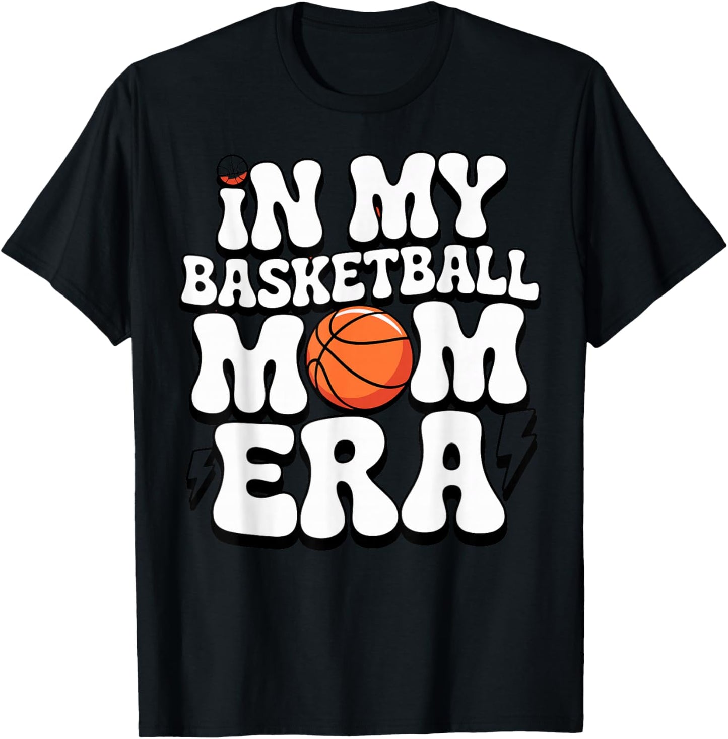 Groovy I My Basketball Mom Era Son Daughter Player Hoops Fan T-Shirt - T-Shirt | Black